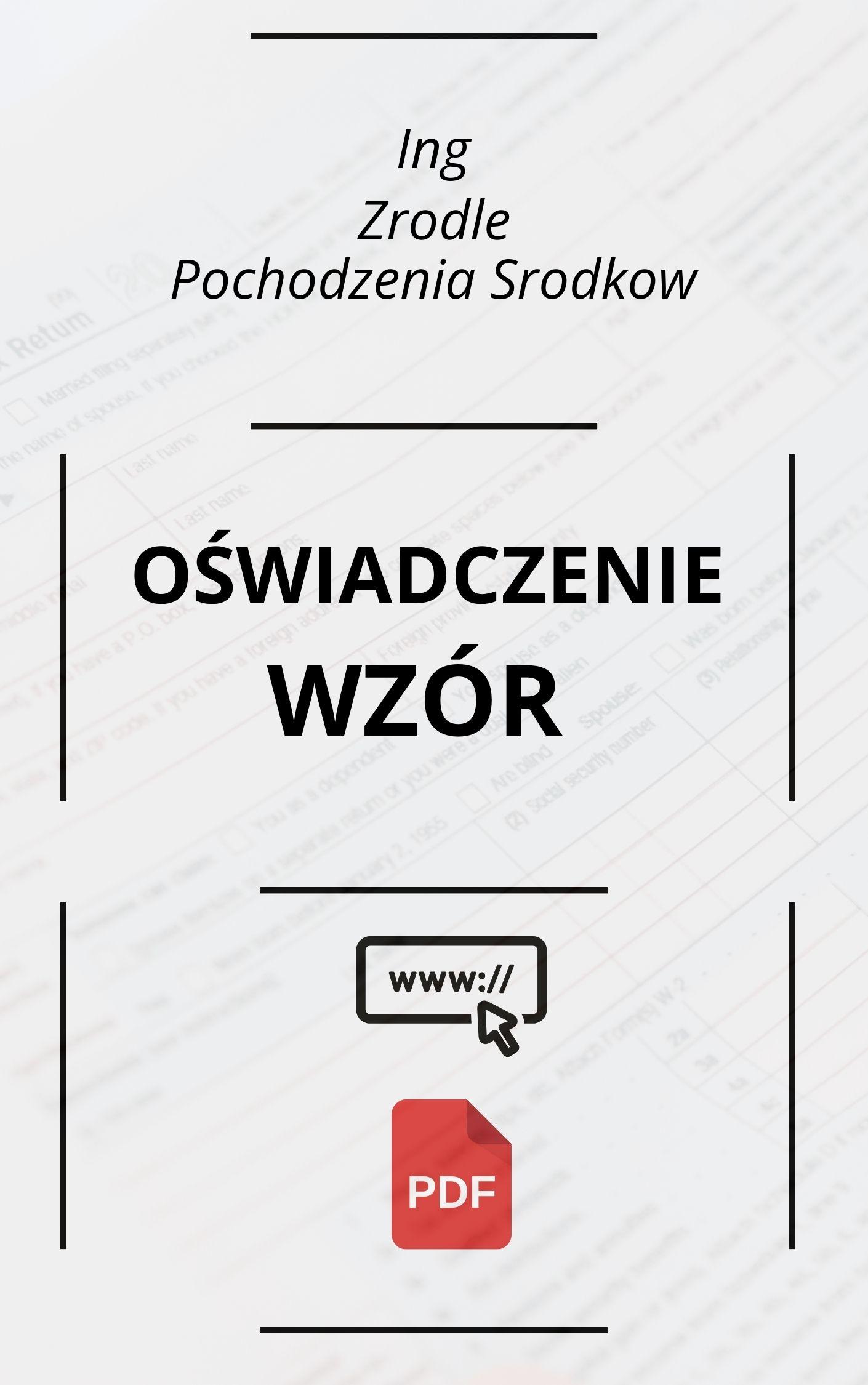 Ing Oświadczenie O Źródle Pochodzenia Środków