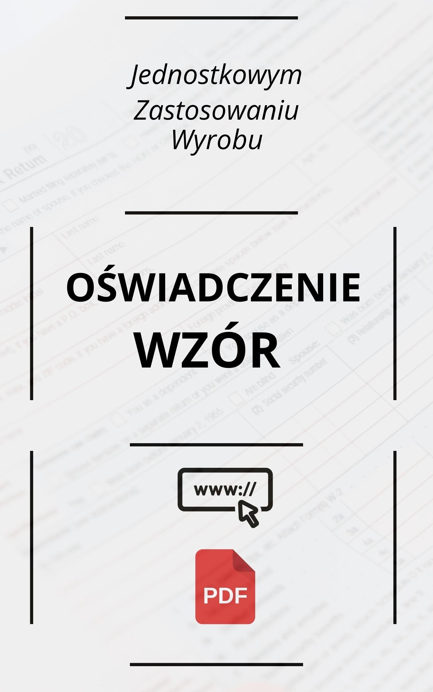 Oświadczenie O Jednostkowym Zastosowaniu Wyrobu